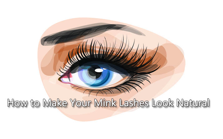How to Make Your Mink Lashes Look Natural